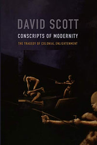 Conscripts of Modernity 