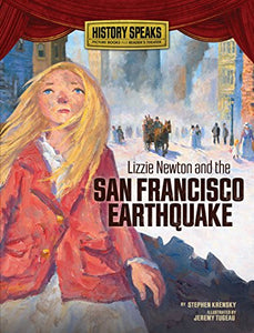 Lizzie Newton and the San Francisco Earthquake 