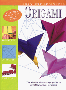 Absolute Beginner's Origami 