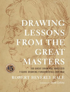 Drawing Lessons from the Great Masters 