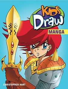 Kids Draw Manga 