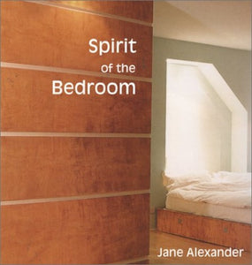 Spirit of the Bedroom 