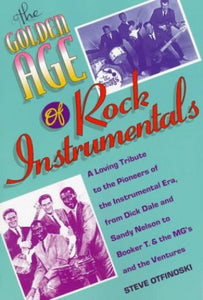 The Golden Age of Rock Instrumentals 