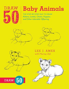 Draw 50 Baby Animals 