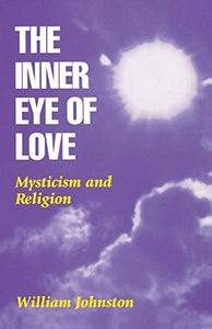 The Inner Eye of Love 