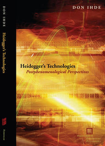 Heidegger's Technologies 