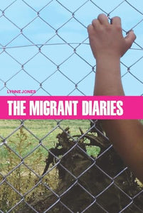 The Migrant Diaries 