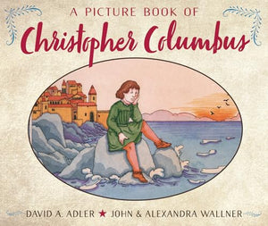 A Picture Book of Christopher Columbus 