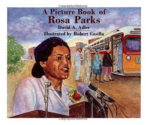 A Picture Book of Rosa Parks 