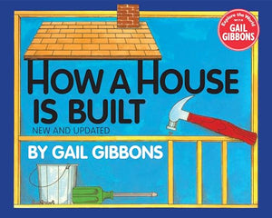 How a House Is Built (New & Updated) 