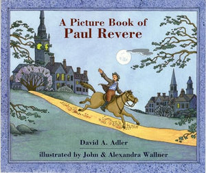 A Picture Book of Paul Revere 