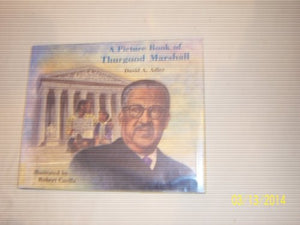 A Picture Book of Thurgood Marshall 