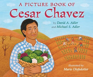 A Picture Book of Cesar Chavez 