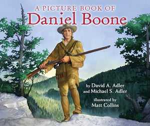 A Picture Book of Daniel Boone 