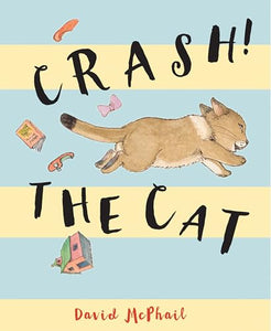 Crash! The Cat 