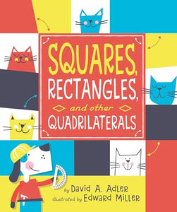 Squares, Rectangles, and Other Quadrilaterals 