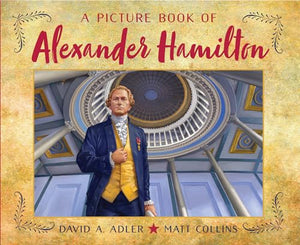 A Picture Book of Alexander Hamilton 