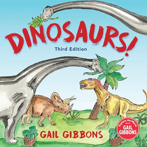 Dinosaurs! (Third Edition) 