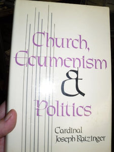 Church, Ecumenism and Politics 