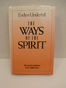 The Ways of the Spirit 