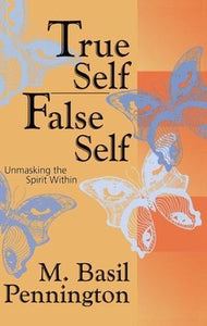 True Self, False Self 