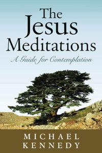 The Jesus Meditations 