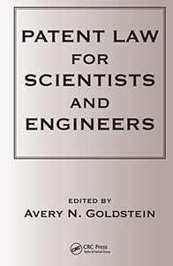 Patent Laws for Scientists and Engineers 