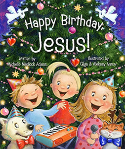 Happy Birthday, Jesus! 