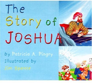 The Story of Joshua 