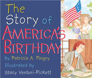 Story of America's Birthday 