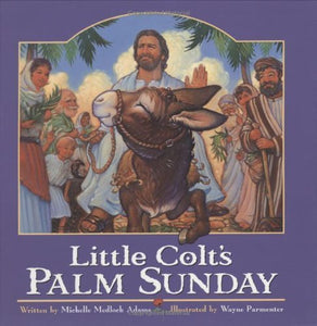 Little Colt's Palm Sunday 