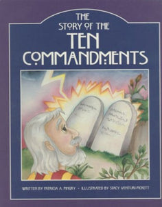 The Story of the Ten Commandments 