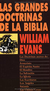 Las Grandes Doctrinas de la Biblia 