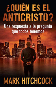 ¿Quién Es El Anticristo? 