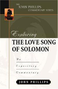 Exploring the Love Song of Solomon 