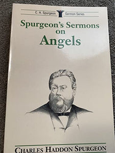 Spurgeon's Sermons on Angels 