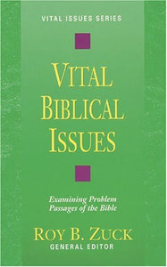 Vital Biblical Issues 