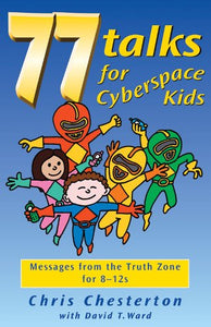 77 Talks for Cyberspace Kids 