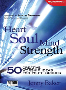 Heart Soul Mind Strength 