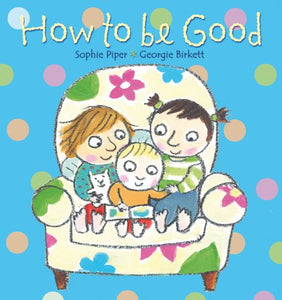 How to Be Good 