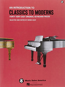 An Introduction to Classics to Moderns: Music for Millions Series 