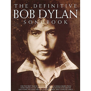 The Definitive Bob Dylan Songbook 