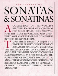 The Library of Sonatas and Sonatinas: Piano Solo 