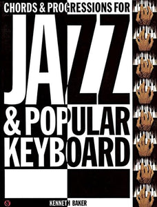 Chords And Progressions for Jazz And Popular Keyb. 