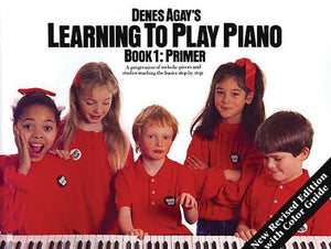 Denes Agay's Learning to Play Piano, Book 1 