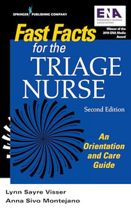 Fast Facts for the Triage Nurse, Second Edition 