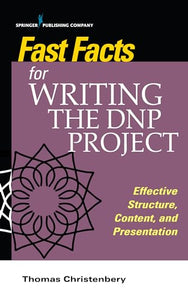 Fast Facts for Writing the DNP Project 