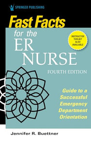 Fast Facts for the ER Nurse, Fourth Edition 