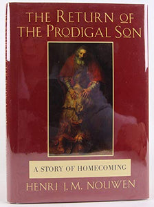 The Return of the Prodigal Son 