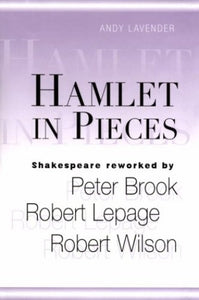 Hamlet in Pieces 